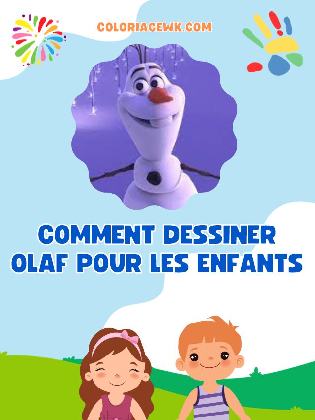 Comment dessiner Olaf pour les enfants